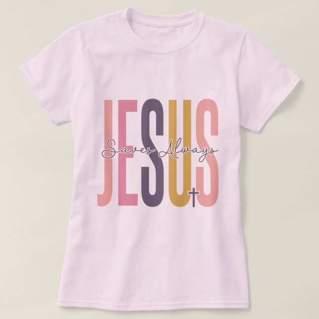 Jesus Rette immer T-Shirt (Design vorne)