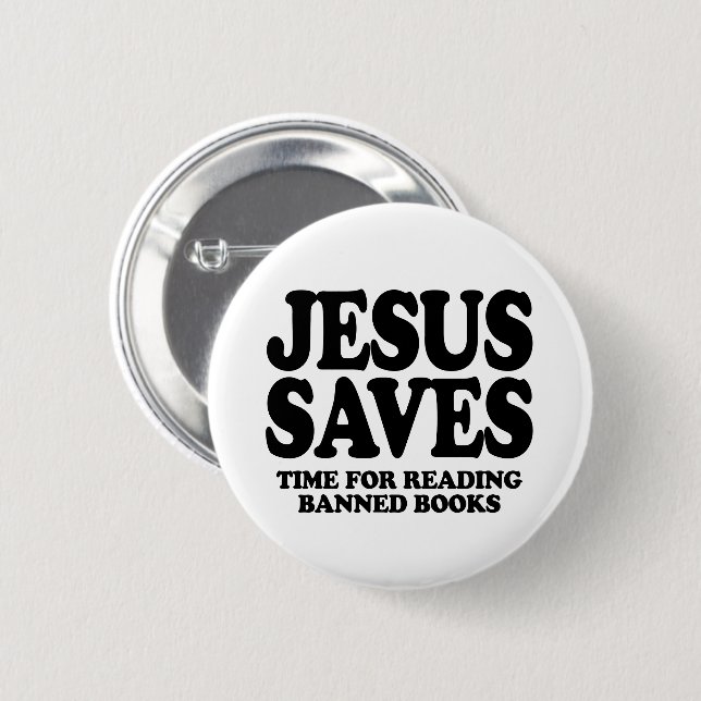 Jesus rette Zeit für das Lesen verbotener Bücher Button (Vorne & Hinten)