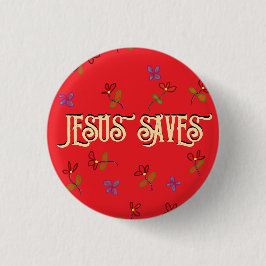 "Jesus Rette" Zitat mit Florals Roter Button