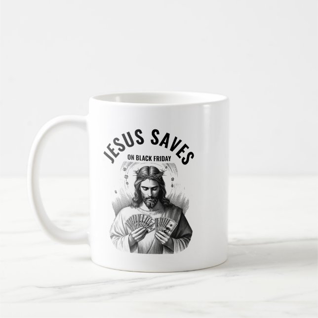 Jesus rettet am Black Friday - Lustiger Jesus Meme Kaffeetasse (Links)