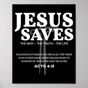 Jesus rettet Bibelvers Acts 4_12 Christlich Poster