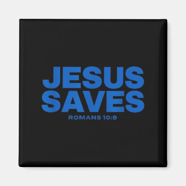 Jesus rettet Bibelvers Romans 10 9 Aussage  Magnet (Vorne)