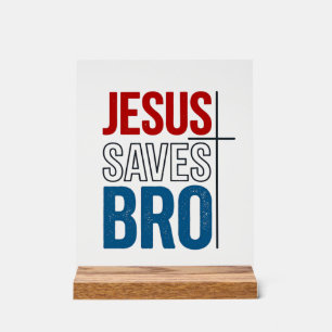 Jesus rettet Bro Christliche Typografie T-Shirt De Acrylschild