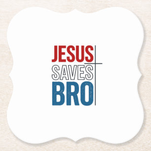 Jesus rettet Bro Christliche Typografie T-Shirt De Untersetzer
