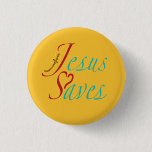 Jesus rettet christlicher Spruch Button