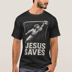 Jesus rettet - Fußballtorwart christliche Inspirat T-Shirt