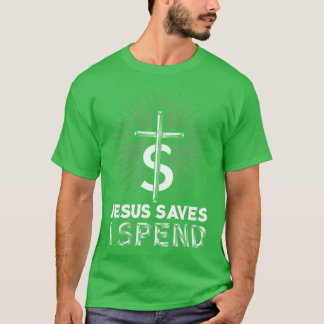 Jesus rettet, ich gebe Religion Familie aus T-Shirt