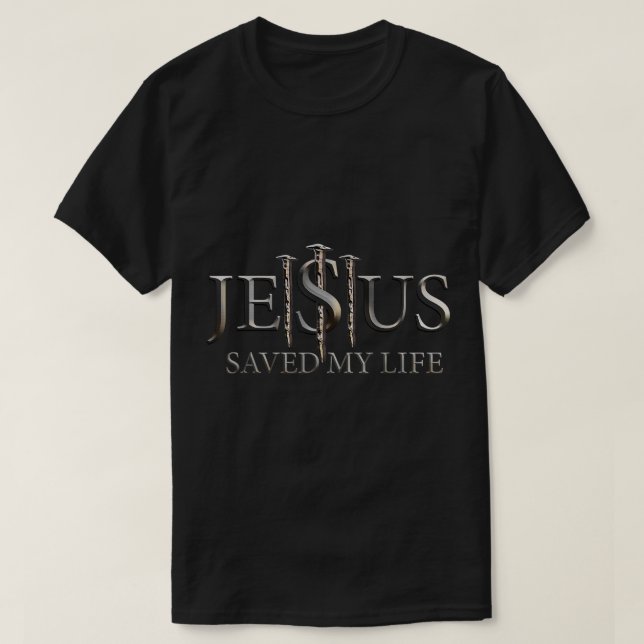 Jesus Rettete mein Leben Christlicher religiöser G T-Shirt (Design vorne)