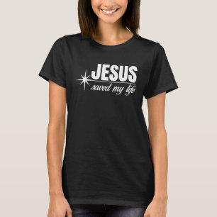 Jesus Rettete meine Religiöse Kirche Christlich T-Shirt