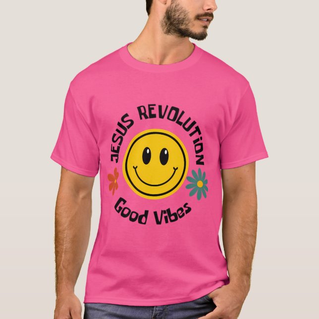 Jesus Revolution Gute Vibes T-Shirt (Vorderseite)