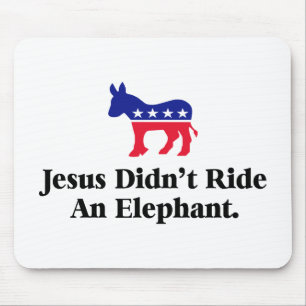 Jesus ritt kein Elefant - Anti-Trump-GOP Mousepad