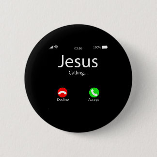 Jesus ruft Christlich Button