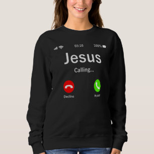 Jesus ruft Christlich Sweatshirt