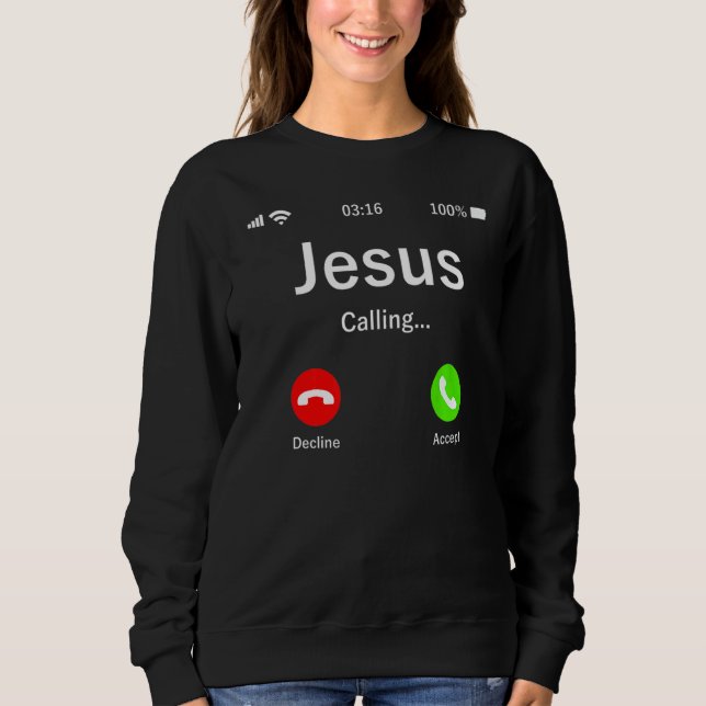 Jesus ruft Christlich Sweatshirt (Vorderseite)