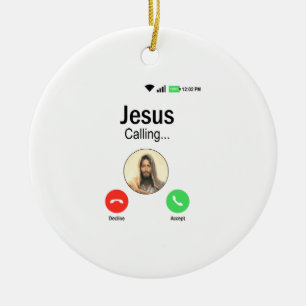 Jesus ruft - Christliche Witzigkeit und Geschenk Keramik Ornament