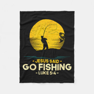 Jesus sagte geh fischen Lukas 5_4 Christliche Fisc Fleecedecke