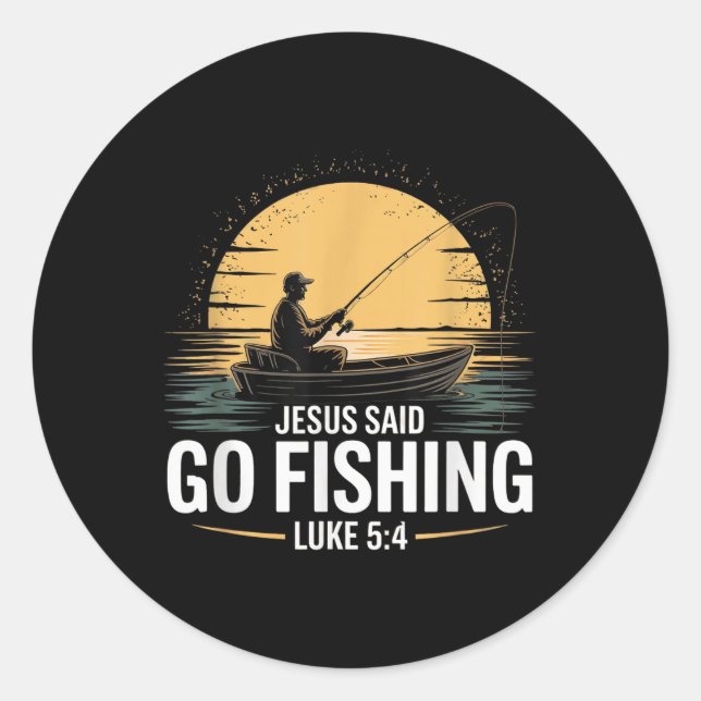 Jesus sagte Go Fischen Christliche Fisherman Bibel Runder Aufkleber (Vorderseite)
