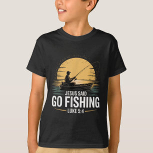 Jesus sagte Go Fischen Christliche Fisherman Bibel T-Shirt