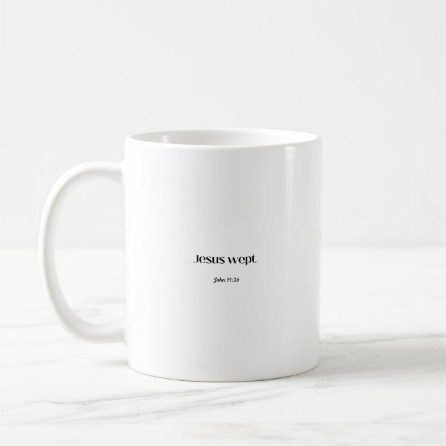 Jesus sagte Johannes 11:35 Tasse (Links)