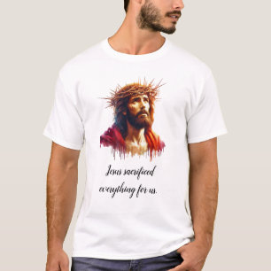 Jesus sakrificed alles für uns Luxus-T - Shirt
