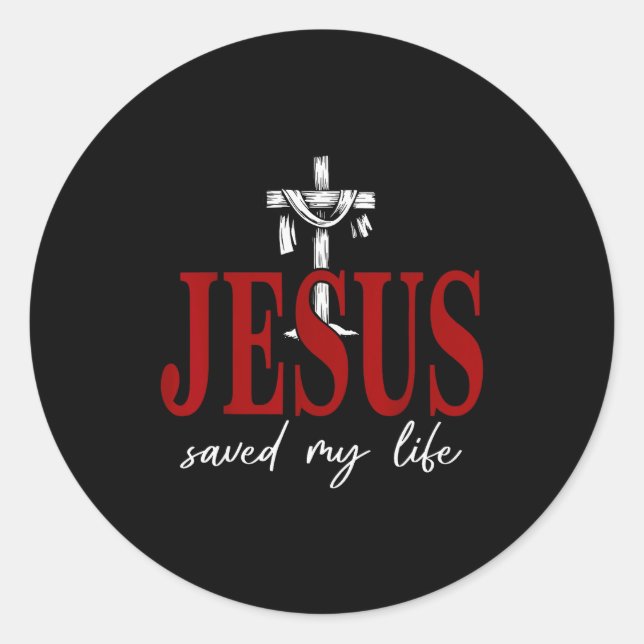 Jesus Saved My Life Cross Faith Christian Religiou Runder Aufkleber (Vorderseite)
