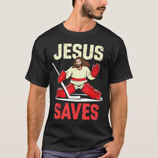 Jesus Saves Ice Hockey Goalie Player Christian Fun T-Shirt (Vorderseite)