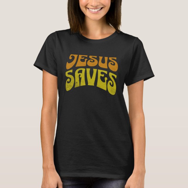 Jesus Saves Message of Salvation Christian Faith R T-Shirt (Vorderseite)
