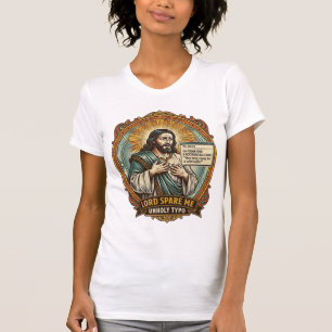 Jesus schlechte Autokorrektur Nachricht Chef Peinl T-Shirt
