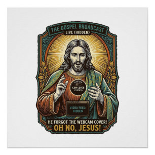 Jesus Schwarzer Bildschirm Vergessene Webcam-Abdec Poster