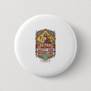 Jesus-Sicherheitsschild Warnschild Jesus-Sicherhei Button