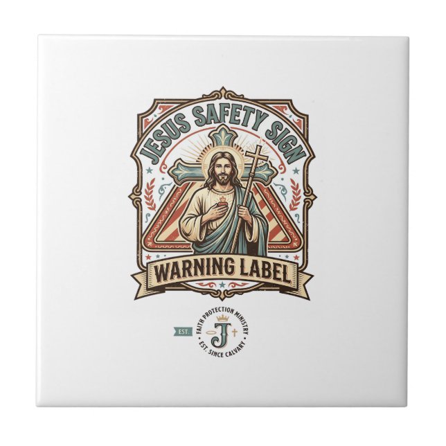 Jesus-Sicherheitsschild Warnschild Jesus-Sicherhei Fliese (Vorderseite)