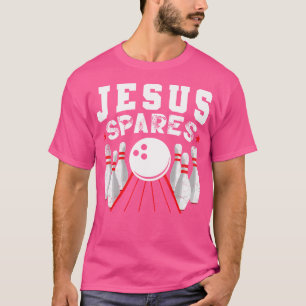 Jesus Spares Funny Christlicher Bowling T-Shirt