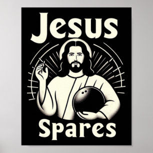 Jesus spart Männer Frauen Kinder 10 Button Bowling Poster