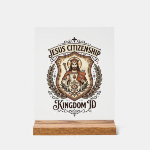 Jesus Staatsbürgerschaft Königreich ID Jesus Staat Acrylschild