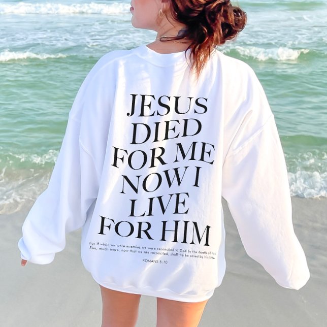 Jesus starb für mich | Christliches ästhetisches A Sweatshirt (Von Creator hochgeladen)