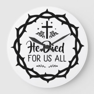 Jesus starb für uns alle große wanduhr