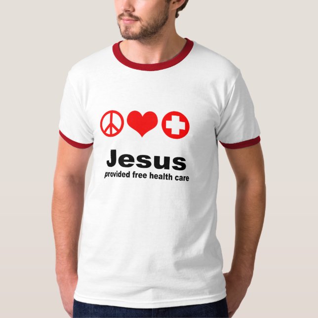 Jesus stellte freies Gesundheitswesen zur T-Shirt (Vorderseite)