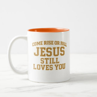 Jesus Still Loves You Design Zweifarbige Tasse