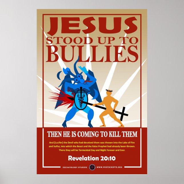Jesus Stood_Up to Bullies Poster (Vorne)