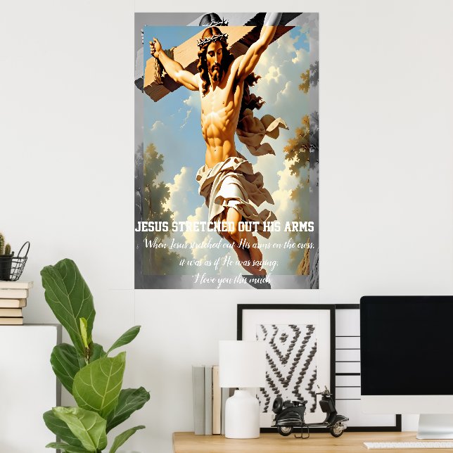Jesus streckte seine Arme aus Poster (Heimbüro)