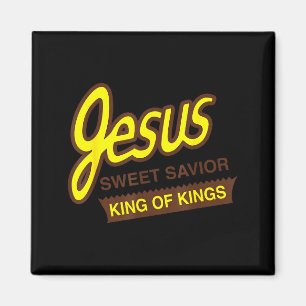 Jesus Süßer Heiland König der Könige Lustiger Chri Magnet