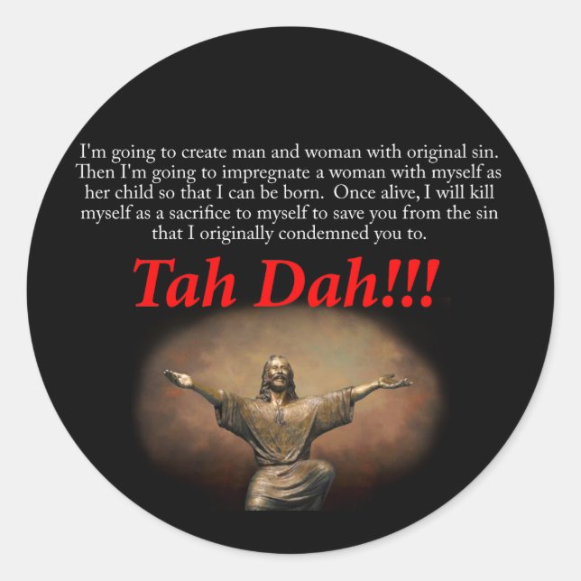 Jesus. Tah Dah!! Runder Aufkleber (Vorderseite)