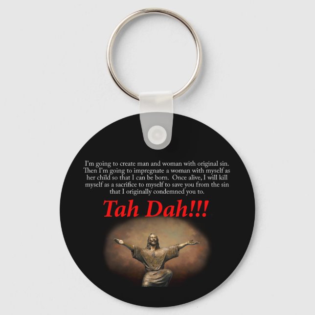 Jesus. Tah Dah!! Schlüsselanhänger (Vorderseite)