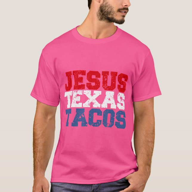 Jesus Texas Tacos Funny Food und Christliches Spri T-Shirt (Vorderseite)
