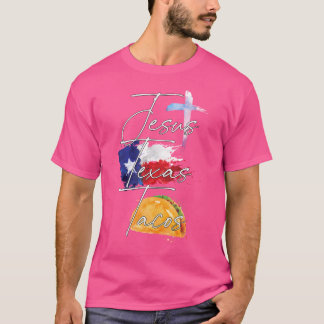 Jesus Texas Tacos T-Shirt