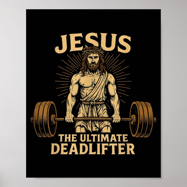 Jesus The Deadlifter Christian Fitness  Poster (Vorne)