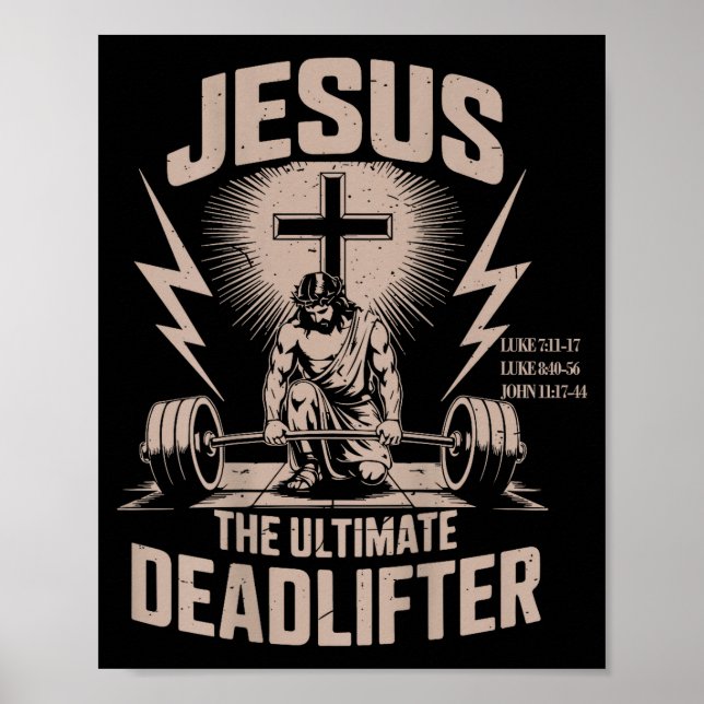 Jesus The Ultimate Deadlifter Funny Christian Gym  Poster (Vorne)