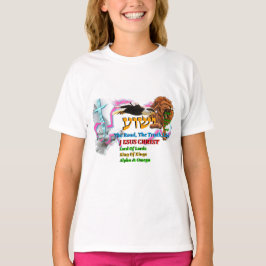 Jesus The Way ,The Truth. Life! Lion Of Judah T-Shirt