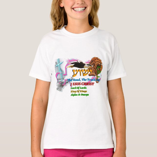 Jesus The Way ,The Truth. Life! Lion Of Judah T-Shirt (Vorderseite)