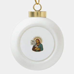 Jesus Tote Telefon Keine Musik Schweres Heben Gym Keramik Kugel-Ornament